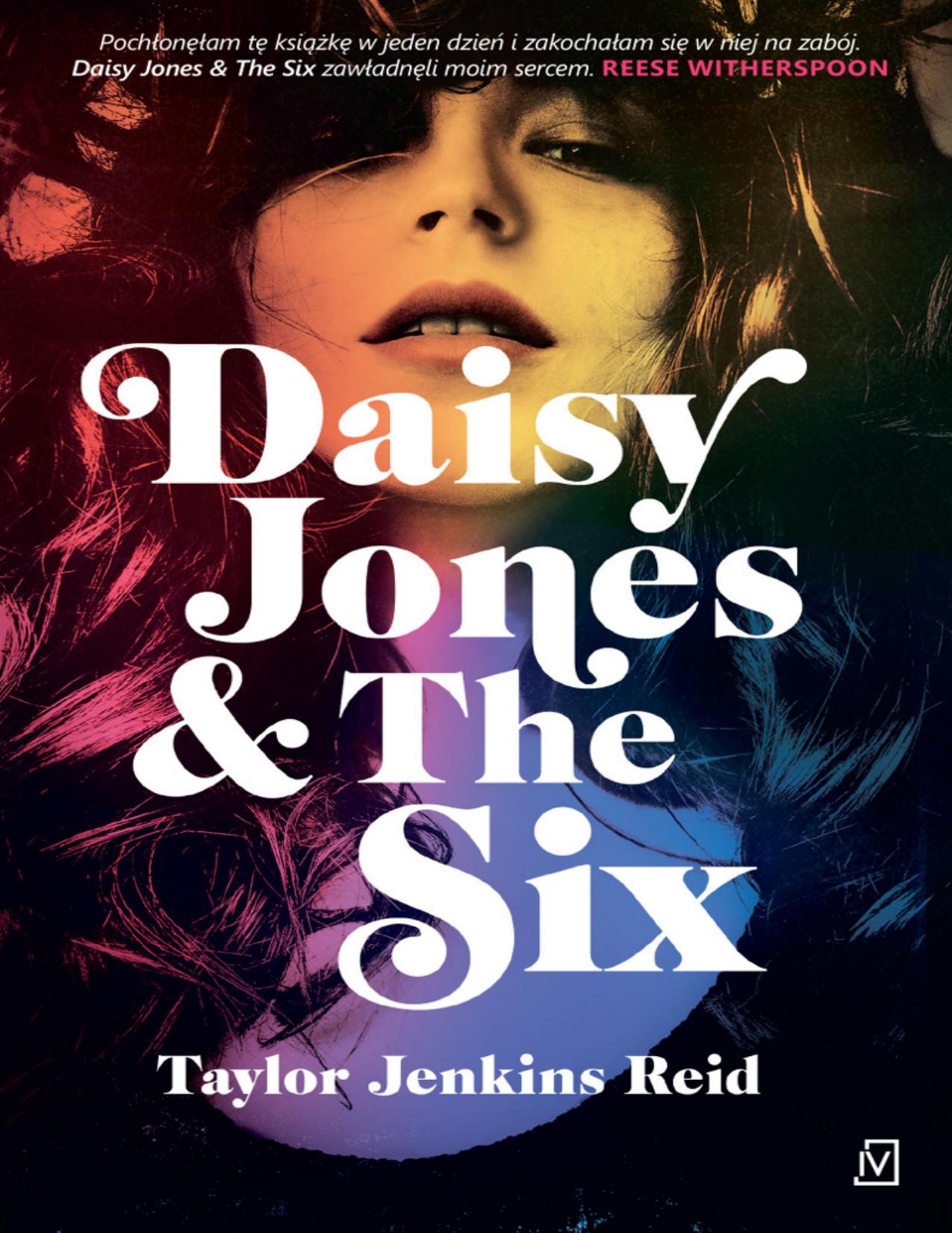 Daisy Jones The Six By Taylor Jenkins Reid Free Ebooks Download